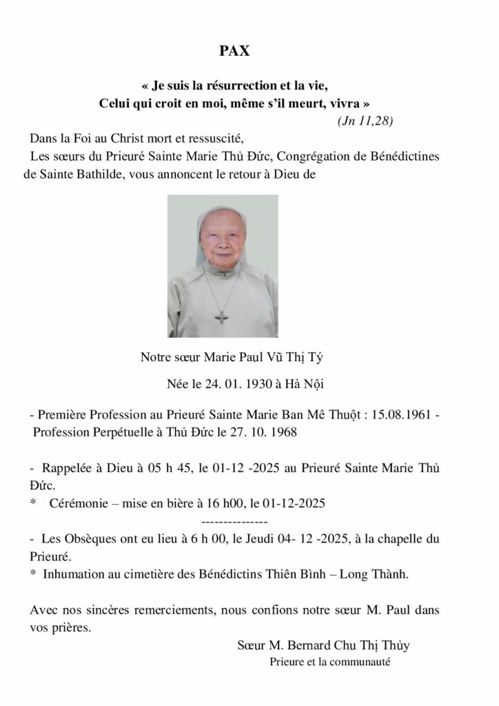 Dans la Foi au Christ mort et ressuscité, sœur Marie Paul Vũ Thị Tý de la communauté de Thủ Đức au Viet Nam a vécu sa Pâques le 1er décembre 2025.
